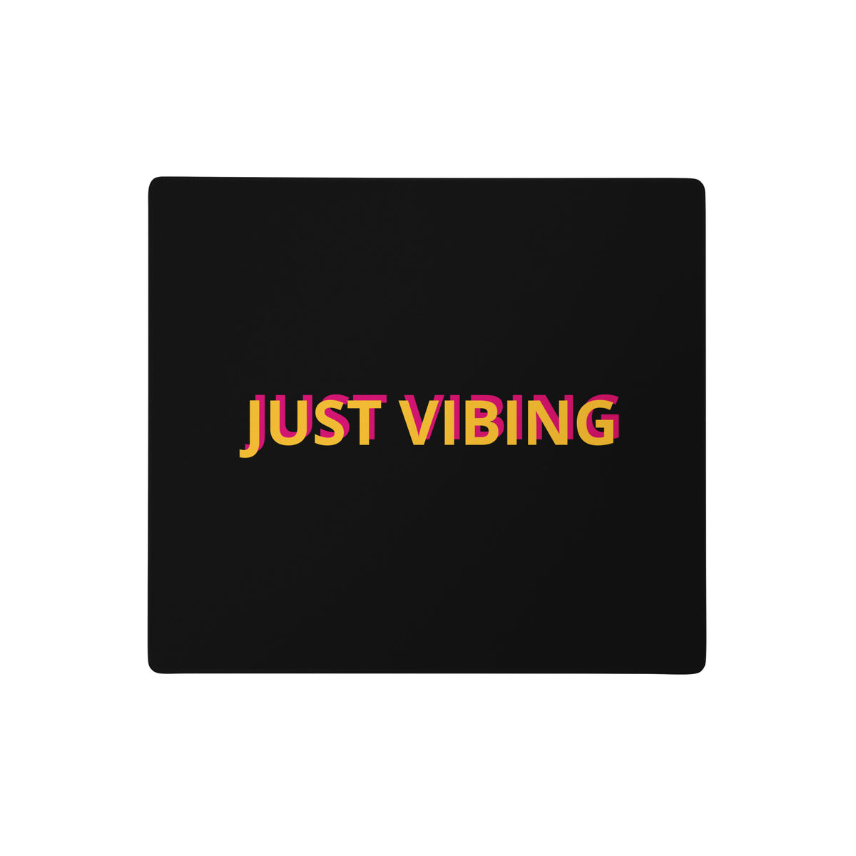 "Just Vibing" vibecoding gaming mouse pad, 18x16 in