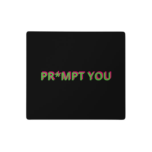 "Pr*mpt You" funny AI meme gaming mouse pad, 18x16 in