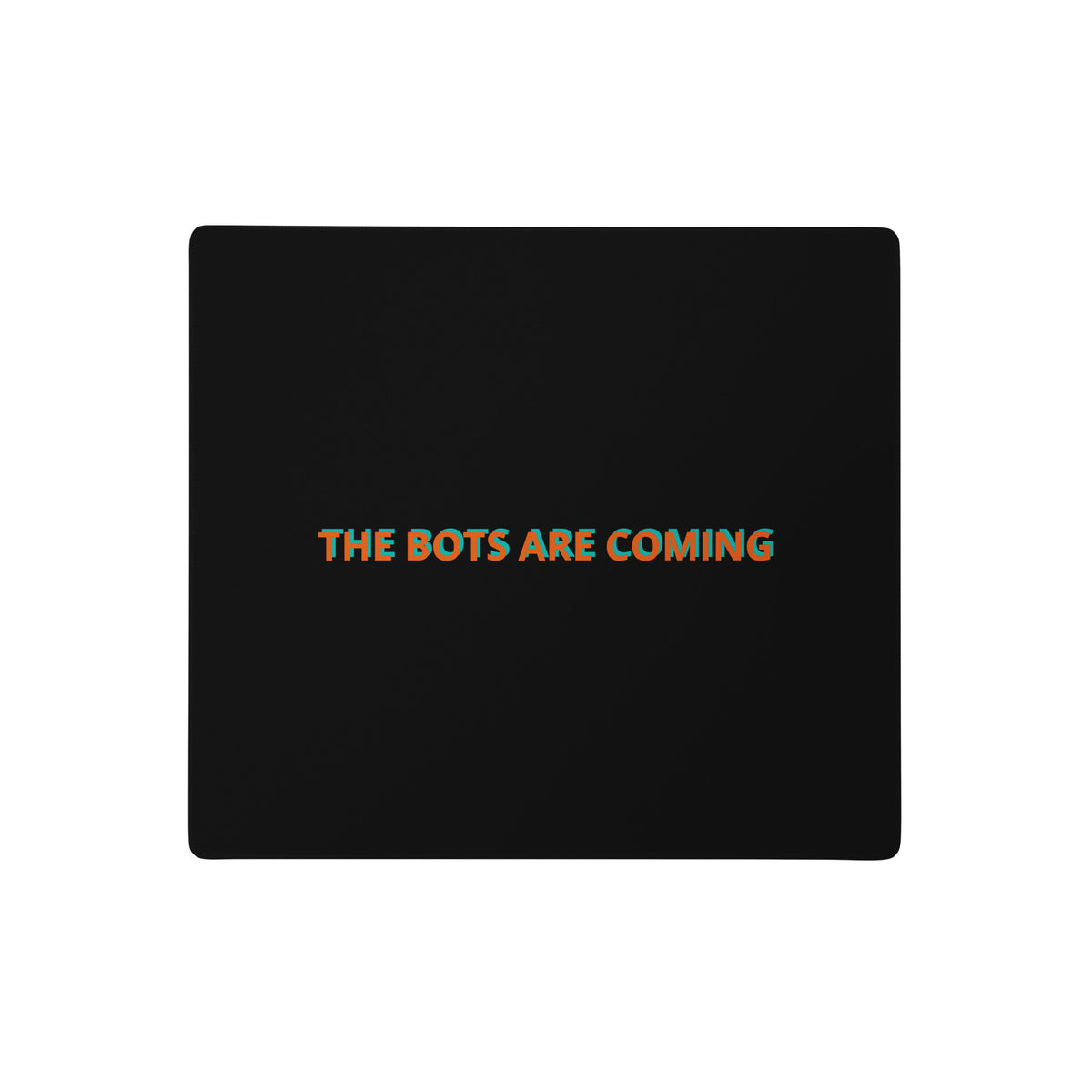 "The Bots Are Coming" funny AI takeover gaming mouse pad, 18x16 in