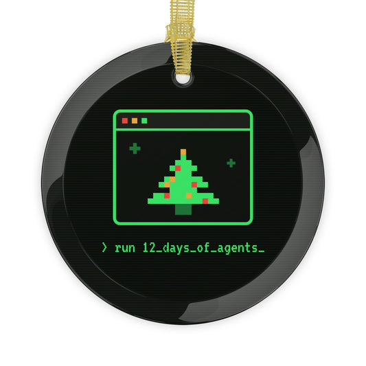 Retro Terminal glass Christmas ornament: CRT computer screen showing a pixel tree and the command run 12_days_of_agents