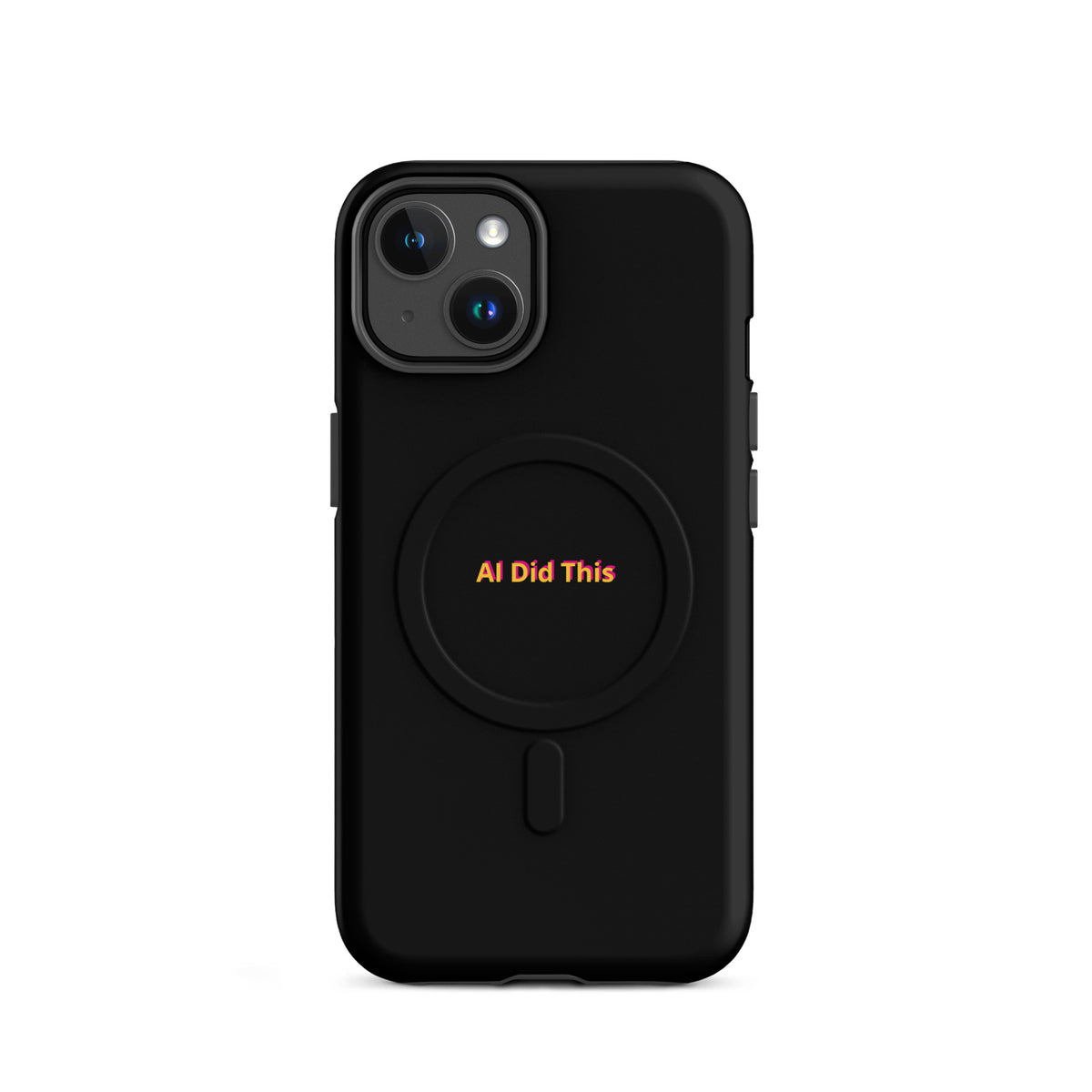 'AI Did This' funny AI MagSafe tough phone case, iPhone 14
