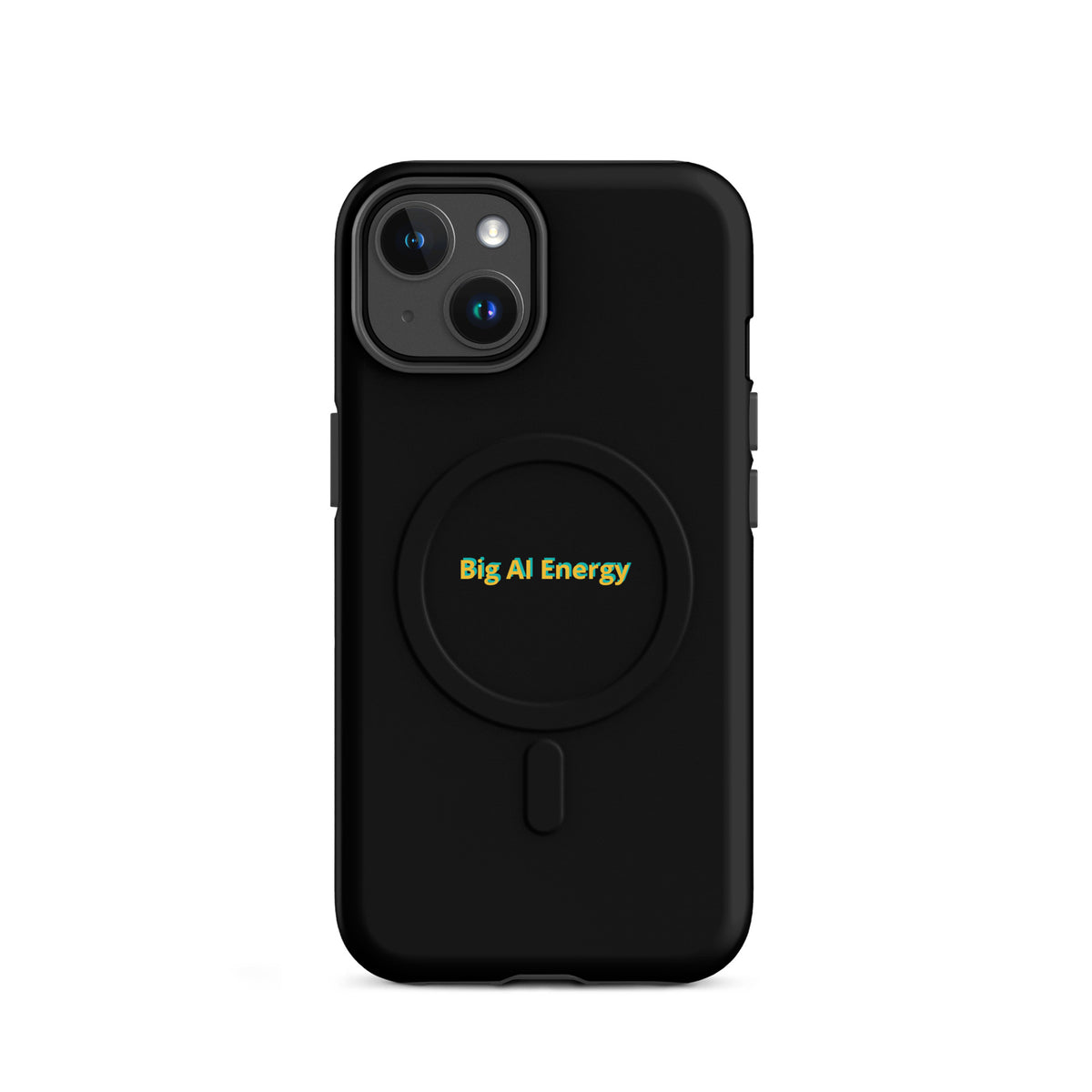 'Big AI Energy' funny AI MagSafe tough phone case, iPhone 14