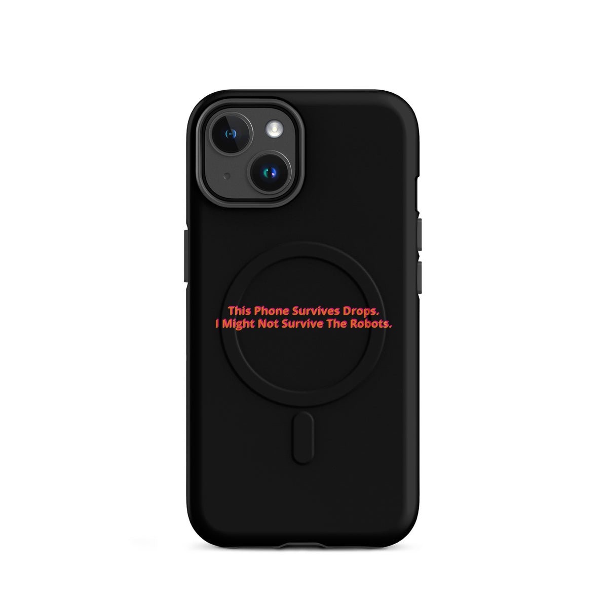 'This Phone Survives Drops' AI uprising MagSafe tough phone case, iPhone 14
