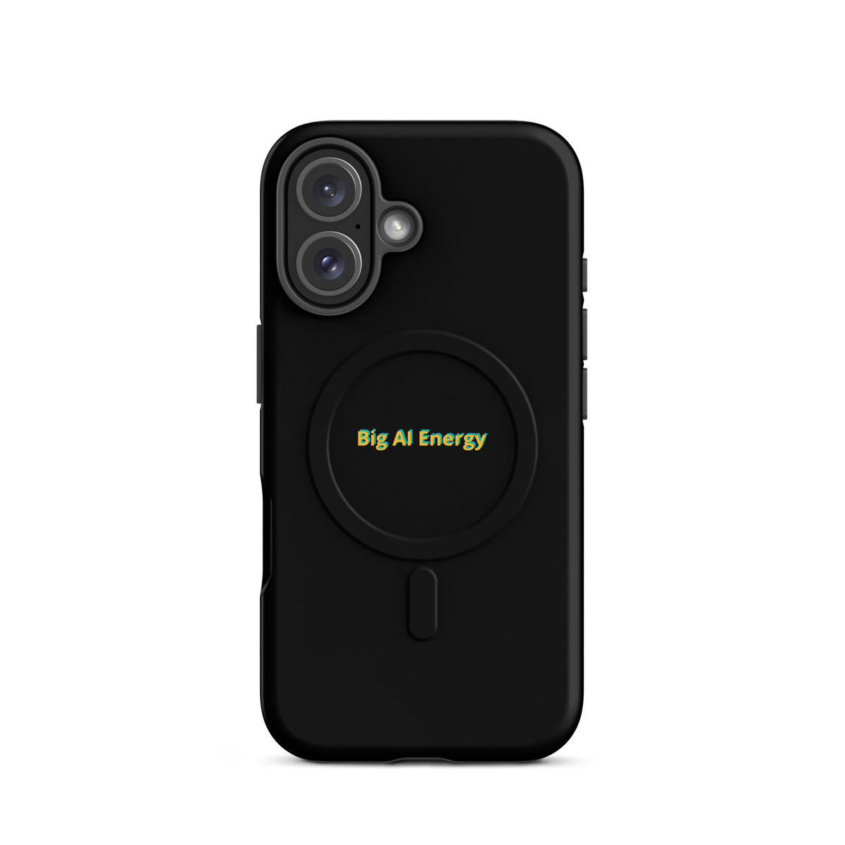 'Big AI Energy' funny AI MagSafe tough phone case, iPhone 16