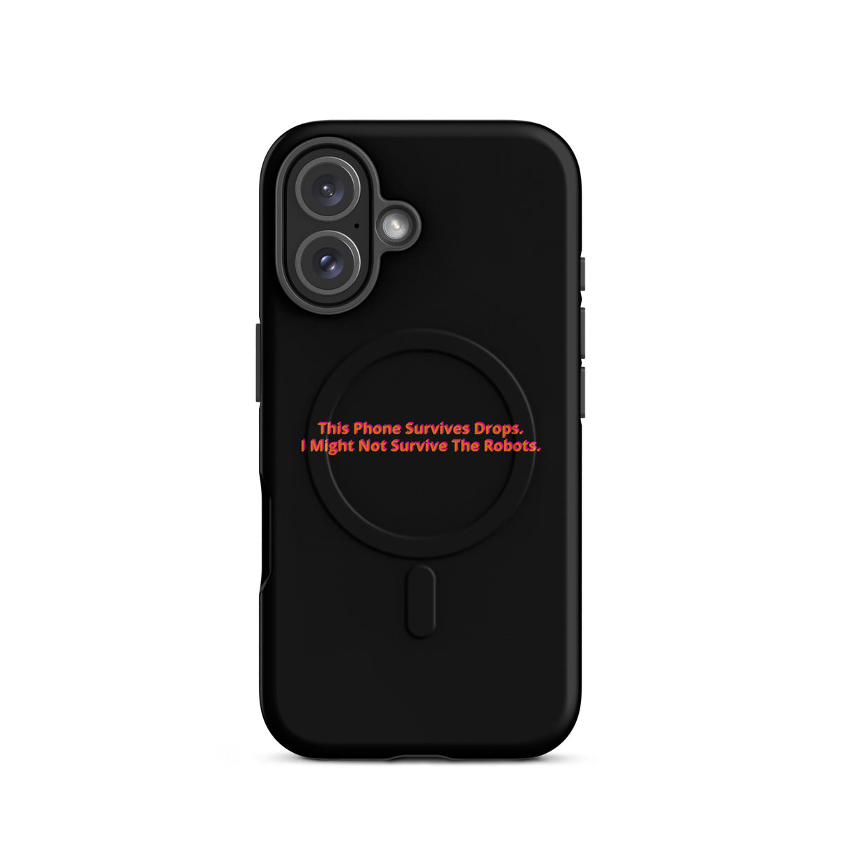 'This Phone Survives Drops' AI uprising MagSafe tough phone case, iPhone 16