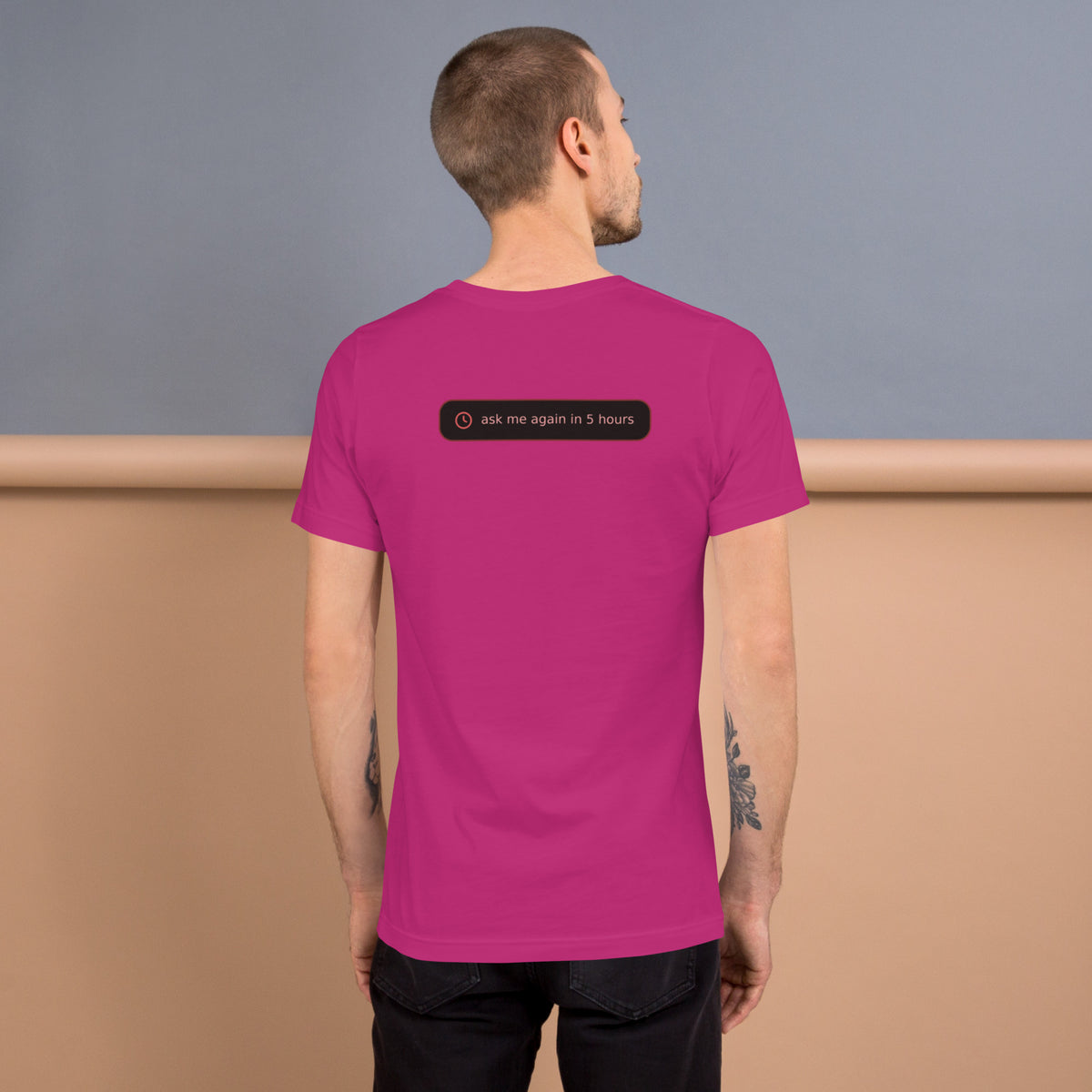 Ai Rate Limit Reached Unisex t-shirt funny AI tee for developers, Berry, back design - "ask me again in 5 hours" rate limit joke badge