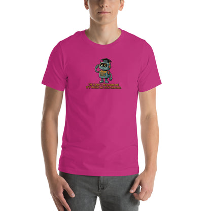 Ai Isn't Replacing Me Unisex t-shirt funny AI anxiety tee, Berry, front design - robot mascot in a graduation cap, "The AI isn't replacing me, it's making me look smarter"