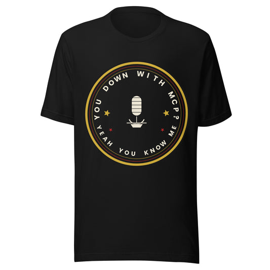 "You Down With MCP?" funny AI-culture unisex t-shirt