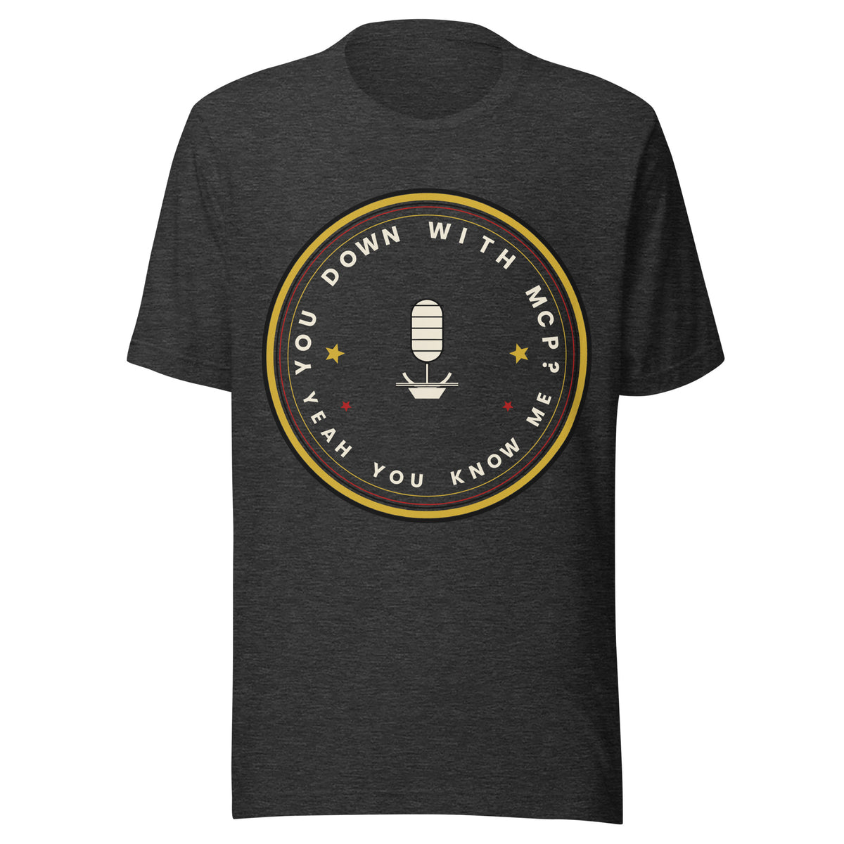 "You Down With MCP?" funny AI t-shirt in dark grey heather, front view