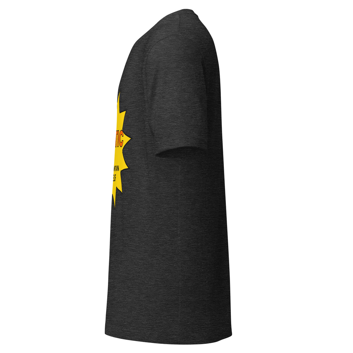 "I'm So Agentic, I Can't Contain Myself" funny AI t-shirt in dark grey heather, left side view