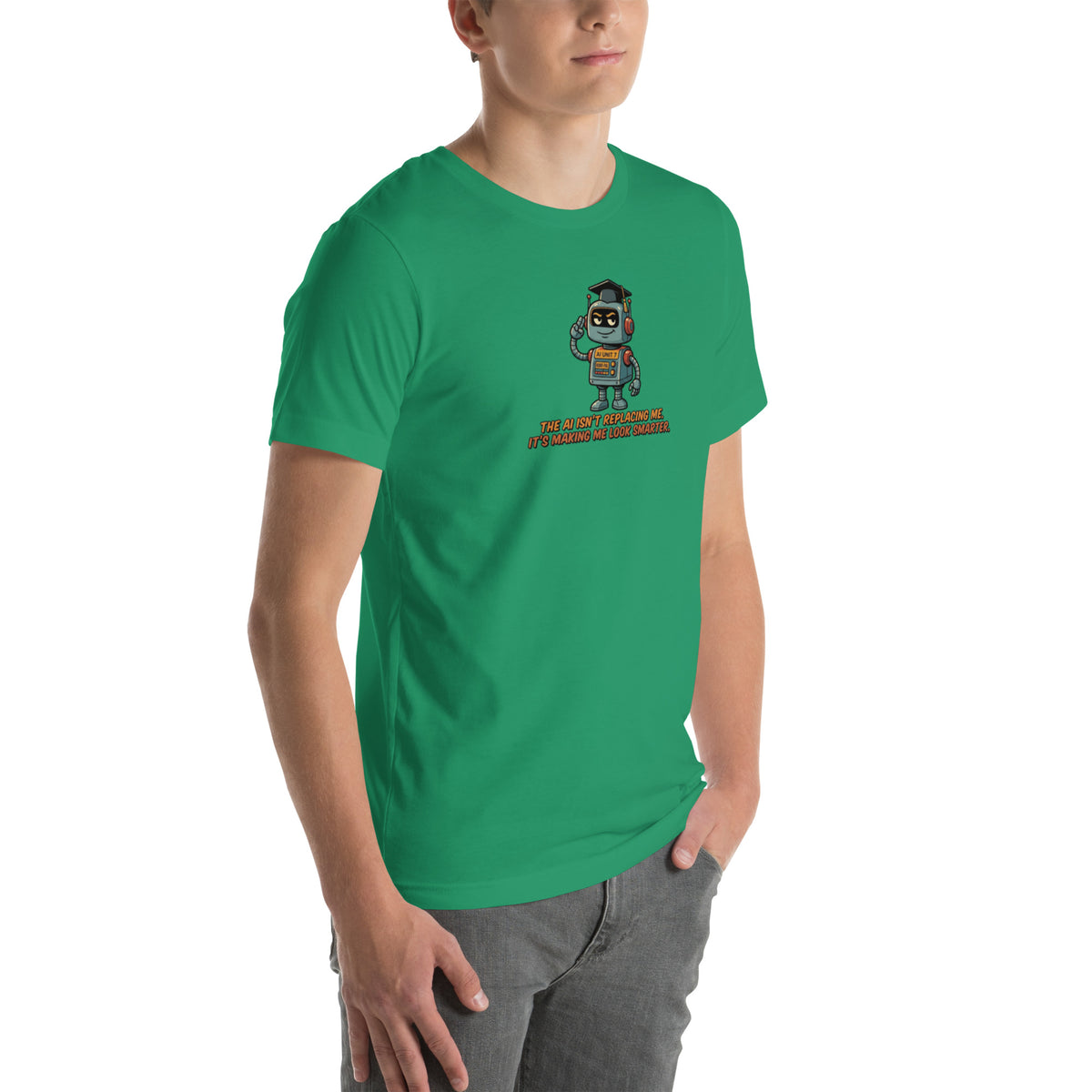 Ai Isn't Replacing Me Unisex t-shirt funny AI anxiety tee, Kelly, right-front angle view